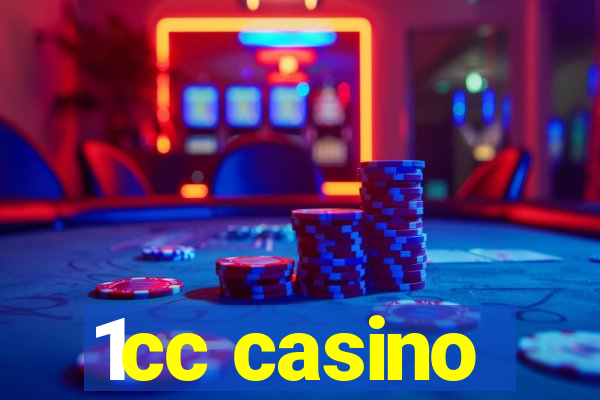 1cc casino